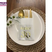 Gold Yaldızlı Beyaz Cepli Hello Otuz Yaş Peçete 12 Adet 40x40
