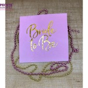 Gold Yaldızlı Pembe Bride to Be Peçete