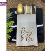 Gold Yaldızlı Beyaz Bride To Be Cepli Aır Touch Peçete 12 lı 40x40