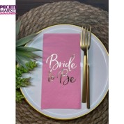 Gold Yaldızlı Pembe Bride To Be Peçete 16 lı