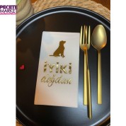 Gold Yaldızlı Beyaz Köpek İyi Ki Doğdun Garson Katlama Peçete 16 lı